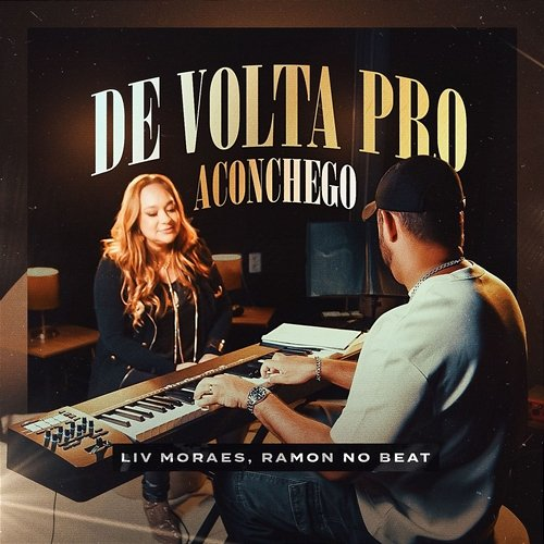 De Volta Pro Aconchego Liv Moraes, Ramon no Beat, Dominguinhos