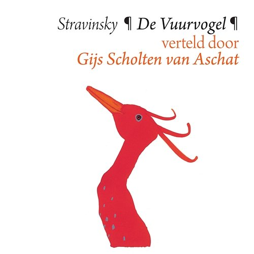 De Vuurvogel Gijs Scholten van Aschat, London Philharmonic Orchestra, Bernard Haitink