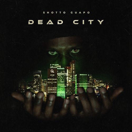 Dead City Shotto Guapo