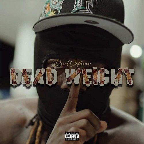 Dead Weight Dee Watkins