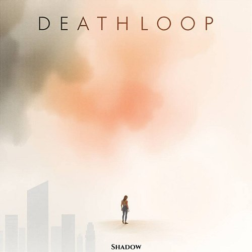 Death Loop Shadow