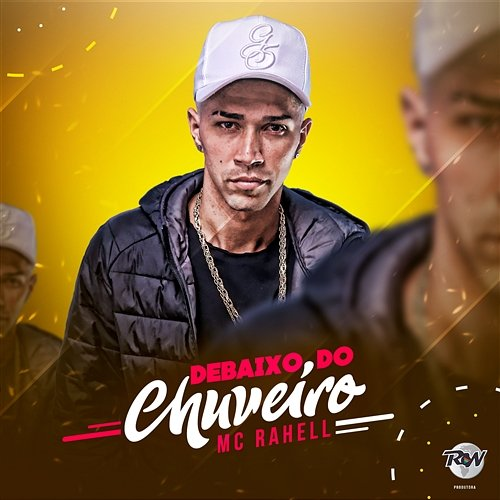 Debaixo do chuveiro MC Rahell
