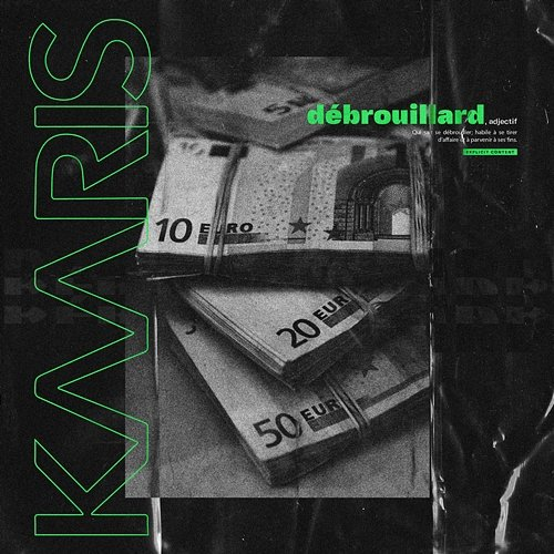 Débrouillard Kaaris