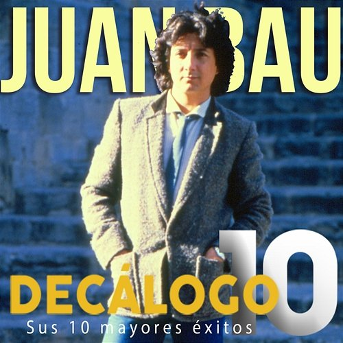 Decálogo Juan Bau
