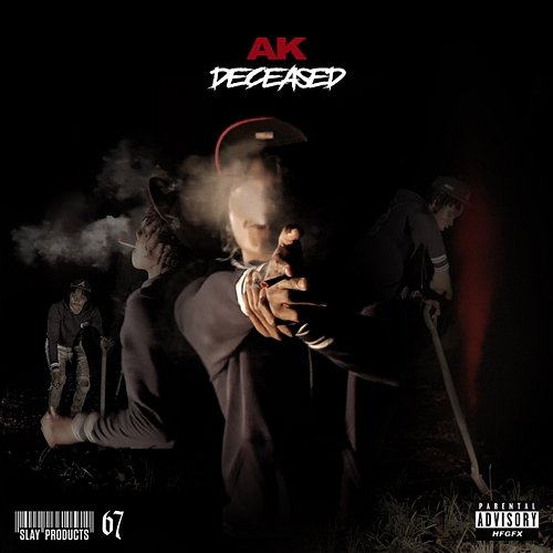 Deceased AK & Slay Products