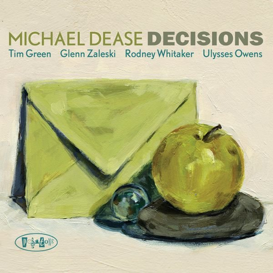 Decisions Dease Michael