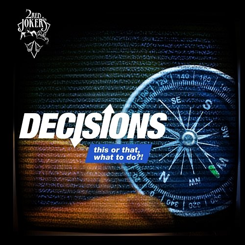 Decisions 2 Red Jokers