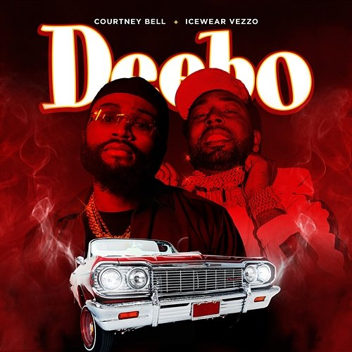 Deebo Courtney Bell feat. Icewear Vezzo