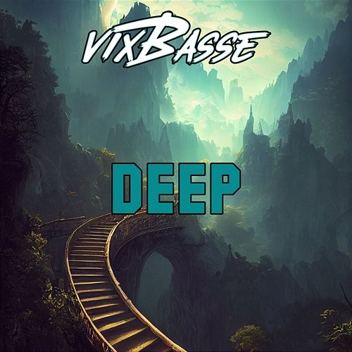 Deep VixBasse