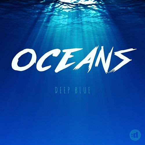 Deep Blue Oceans