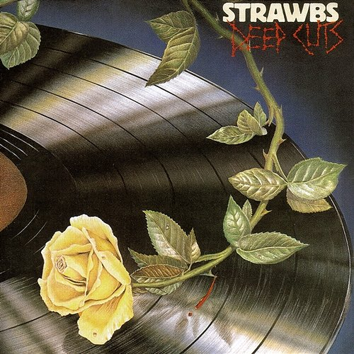 Deep Cuts Strawbs
