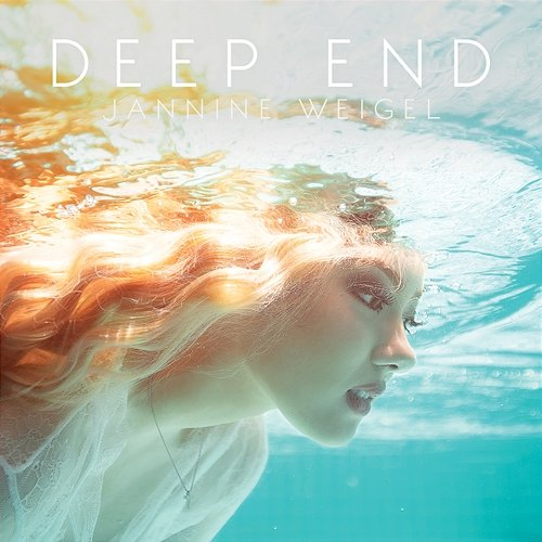 Deep End Jannine Weigel