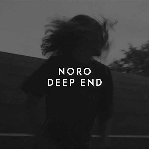 Deep End Noro