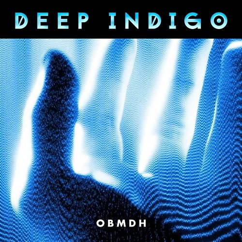 Deep Indigo OBMDH