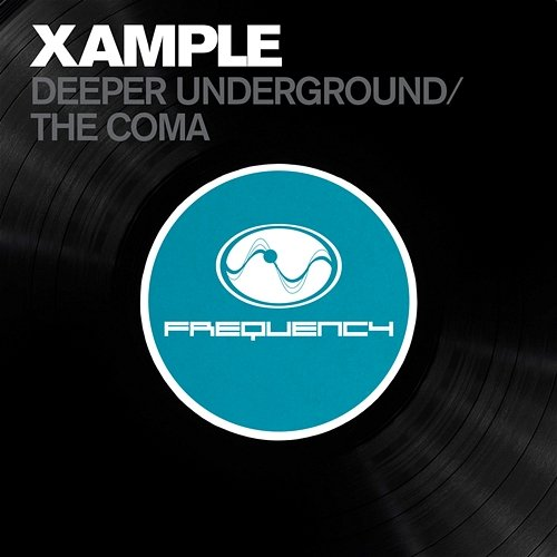 Deeper Underground / the Coma Xample