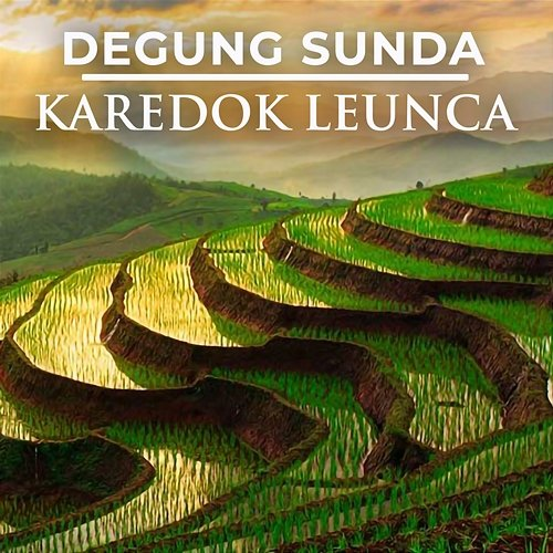 Degung Sunda Karedok Leunca Nining Meida feat. Barman S. & Friends