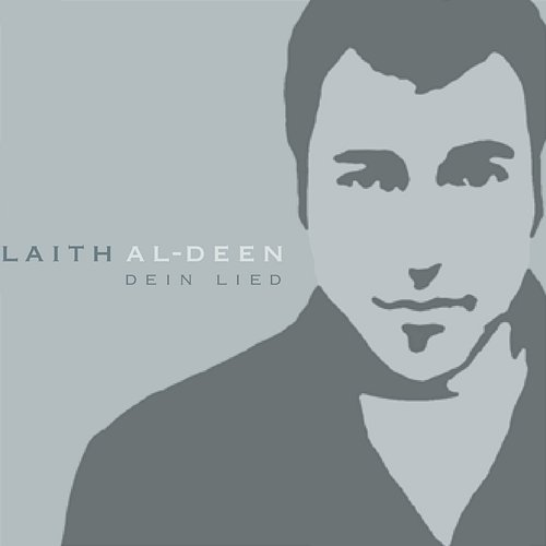 Dein Lied Laith Al-Deen