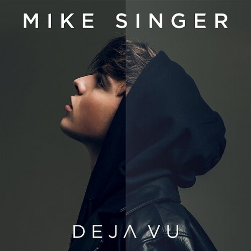 Deja Vu Mike Singer
