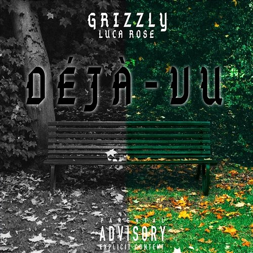Déjà vu Grizzly, Luca Rose