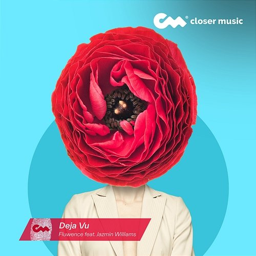 Deja Vu Fluwence feat. Jazmin Williams