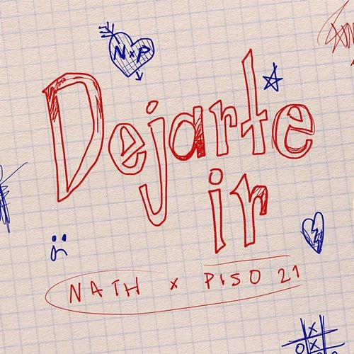Dejarte Ir Nath, Piso 21