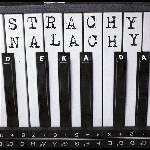 Dekada Strachy Na Lachy