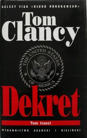 Dekret Tom 3 Clancy Tom