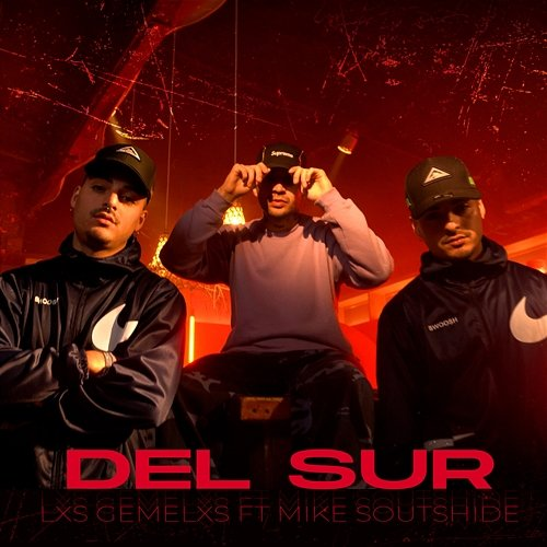 Del Sur Lxs Gemelxs feat. Mike Soutshide