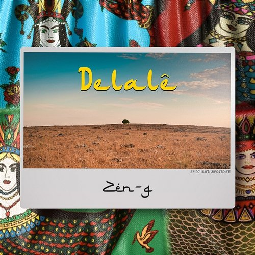 DELALÊ Zen-G