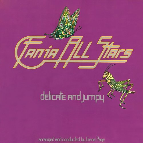 Delicate & Jumpy Fania All Stars