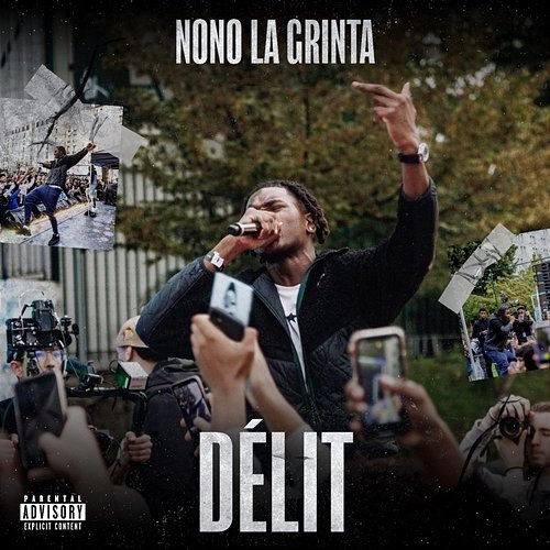 Délit Nono La Grinta