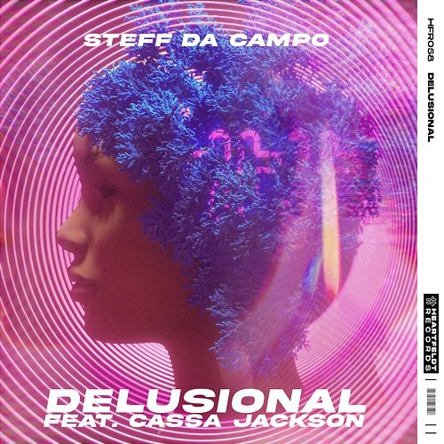 Delusional Steff da Campo feat. Cassa Jackson