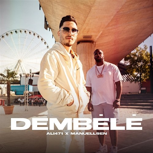 Dembélé Ali471 feat. Manuellsen