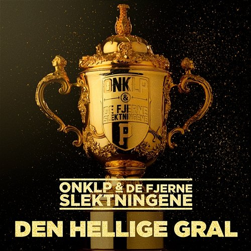 Den hellige gral OnklP & De Fjerne Slektningene