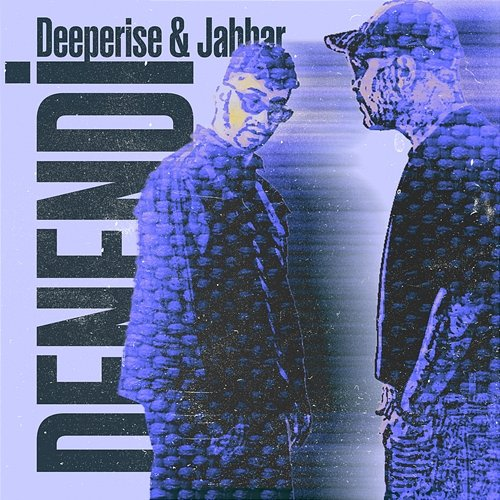 Denendi Deeperise, Jabbar
