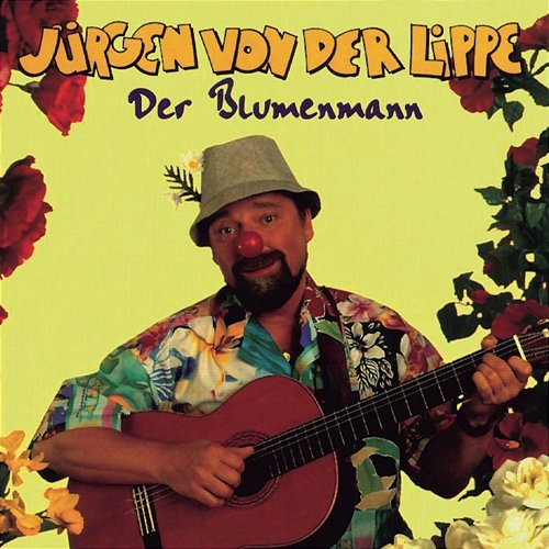 Der Blumenmann Jürgen von der Lippe