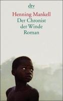 Der Chronist der Winde Mankell Henning