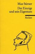Der Einzige und sein Eigentum Stirner Max