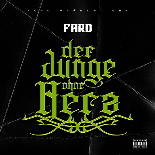 DER JUNGE OHNE HERZ Fard
