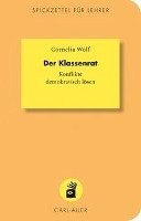 Der Klassenrat Wolf Cornelia