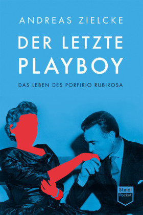 Der letzte Playboy Steidl