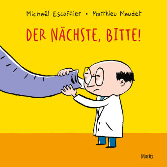 Der Nächste, bitte! Moritz
