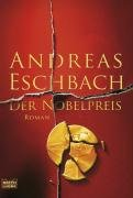 Der Nobelpreis Eschbach Andreas