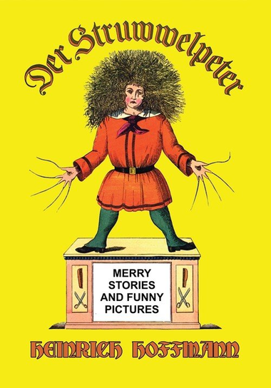 Der Struwwelpeter Hoffmann Heinrich