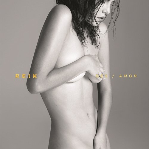 Des/Amor Reik