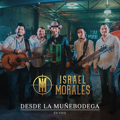 Desde la Muñebodega Israel Morales