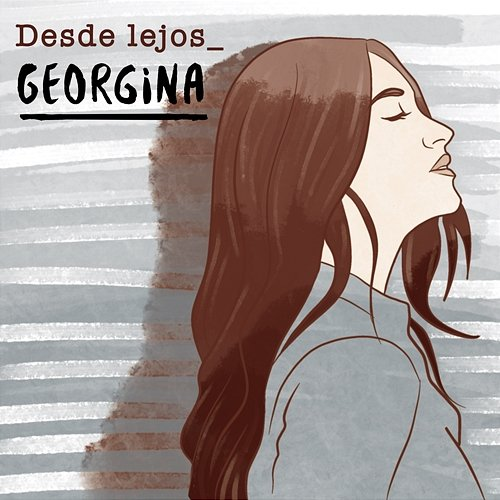 Desde lejos Georgina
