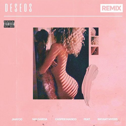 Deseos Jhayco, Casper Magico feat. Bryant Myers, Nio Garcia