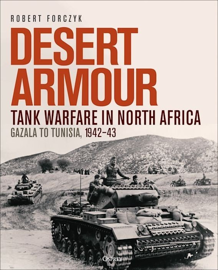 Desert Armour Forczyk Robert