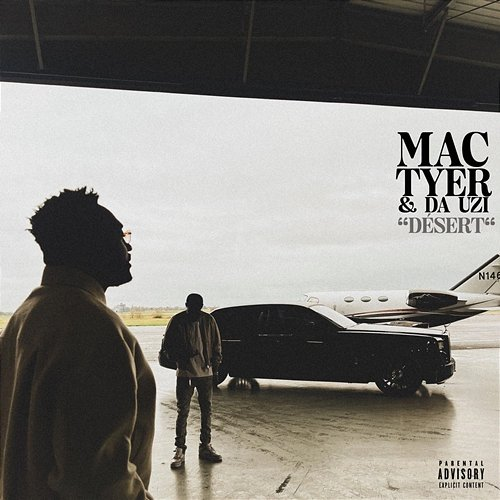 Désert Mac Tyer feat. DA Uzi